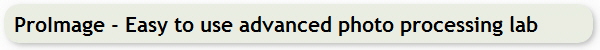 ProImage - Easy to use advanced photo processing lab